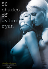 50 Shades of Dylan Ryan DVD front cover